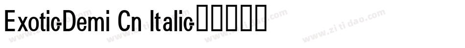 Exotic-Demi Cn Italic字体转换